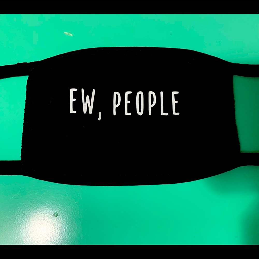 Set of TWO masks that say EW people.